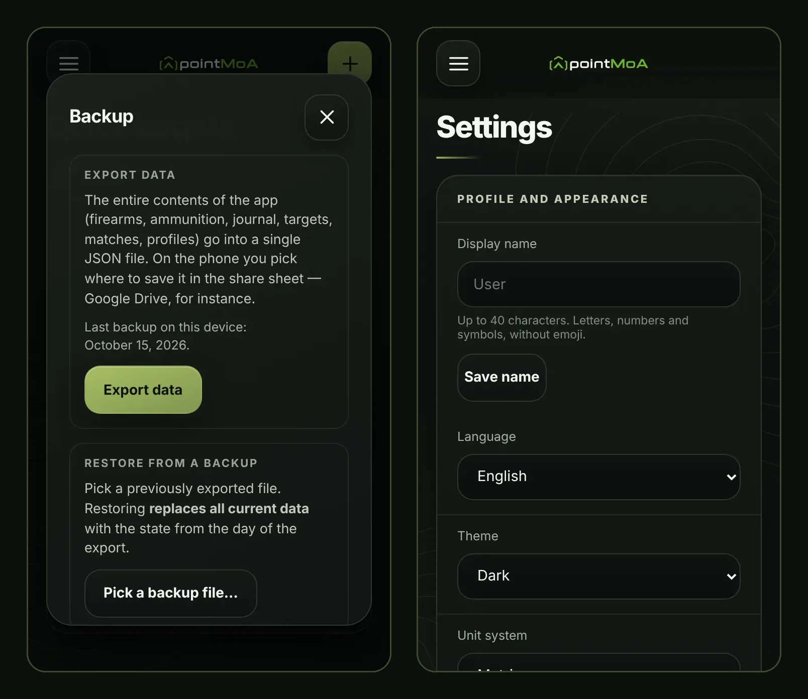 Two pointMoA screens. Left: the “Backup” window with an “Export data” section describing a single JSON file, the date of the last backup and an “Export data” button, and a “Restore from a backup” section warning that restoring replaces current data, with a “Pick a backup file…” button. Right: “Settings” with the display name, English language, Dark theme and the unit system.