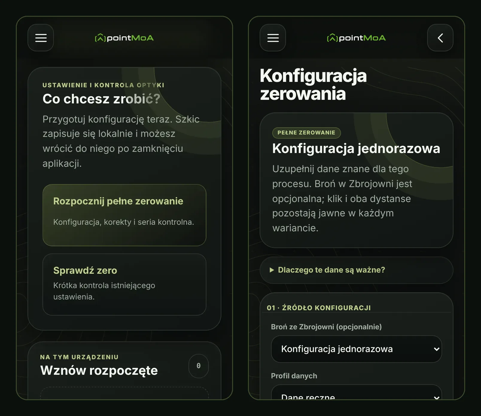 Dwa ekrany modułu Zerowanie w pointMoA. Po lewej sekcja „Ustawienie i kontrola optyki” z pytaniem „Co chcesz zrobić?” i dwiema ścieżkami: „Rozpocznij pełne zerowanie” (konfiguracja, korekty i seria kontrolna) oraz „Sprawdź zero” (krótka kontrola istniejącego ustawienia), a niżej „Wznów rozpoczęte”. Po prawej ekran „Konfiguracja zerowania” z kartą „Konfiguracja jednorazowa” i krokiem „01 · Źródło konfiguracji”: wybór broni ze Zbrojowni (opcjonalnie) i profilu danych.